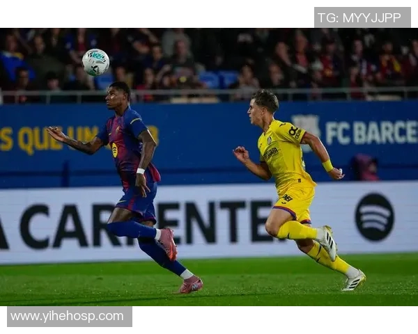 巴塞罗那对赫塔菲精彩直播全程回顾与赛后分析