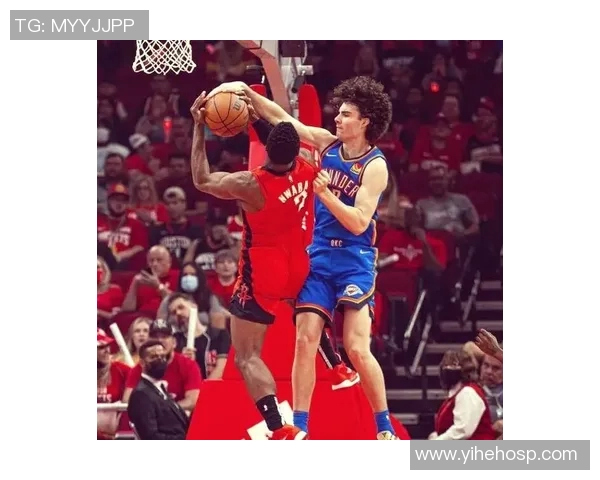 火箭与雷霆2018至2019赛季对决回顾及精彩瞬间分析