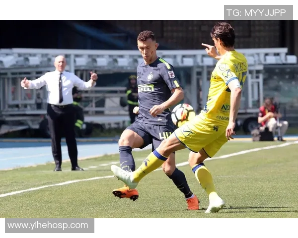 2018年切沃对阵国米精彩回顾与赛后分析 2018年切沃对阵国米精彩回顾与赛后分析